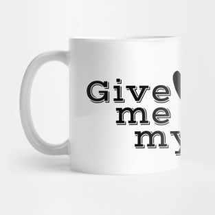 Give me my Nedley Mug